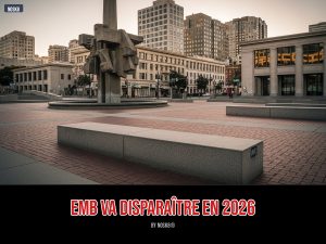Emb va disparaître en 2026