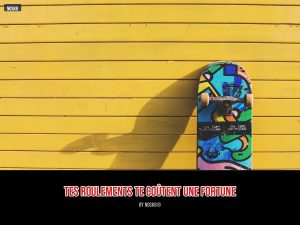 Tes roulements te coûtent une fortune