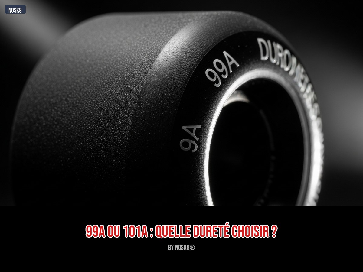 99A OU 101A : QUELLE DURETÉ CHOISIR ?