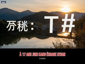 À 17 ans juni kang écrase nyjah