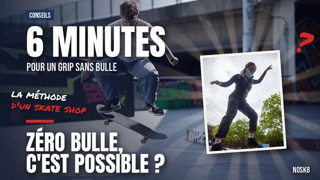 Poser son grip sans une seule bulle : la méthode en 6 minutes