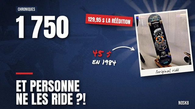 1 750 exemplaires, zéro session : pourquoi les rééditions de skate s&rsquo;arrachent ?