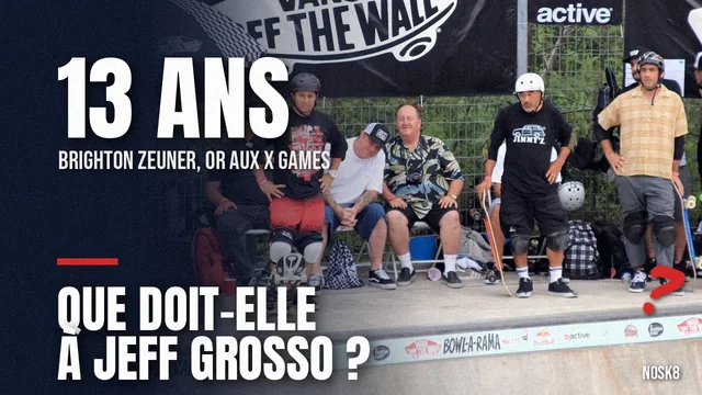 Brighton Zeuner, or X Games à 13 ans : que doit-elle à la rampe de Jeff Grosso ?