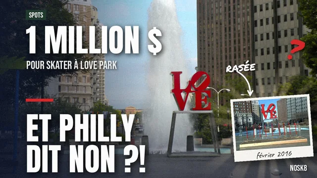 Pourquoi Philly a refusé 1 million de dollars pour LOVE Park ?
