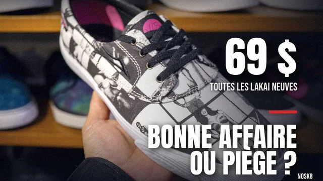 Chaussures Lakai à 69 dollars après le départ de Luis Mora : bonne affaire ou piège ?