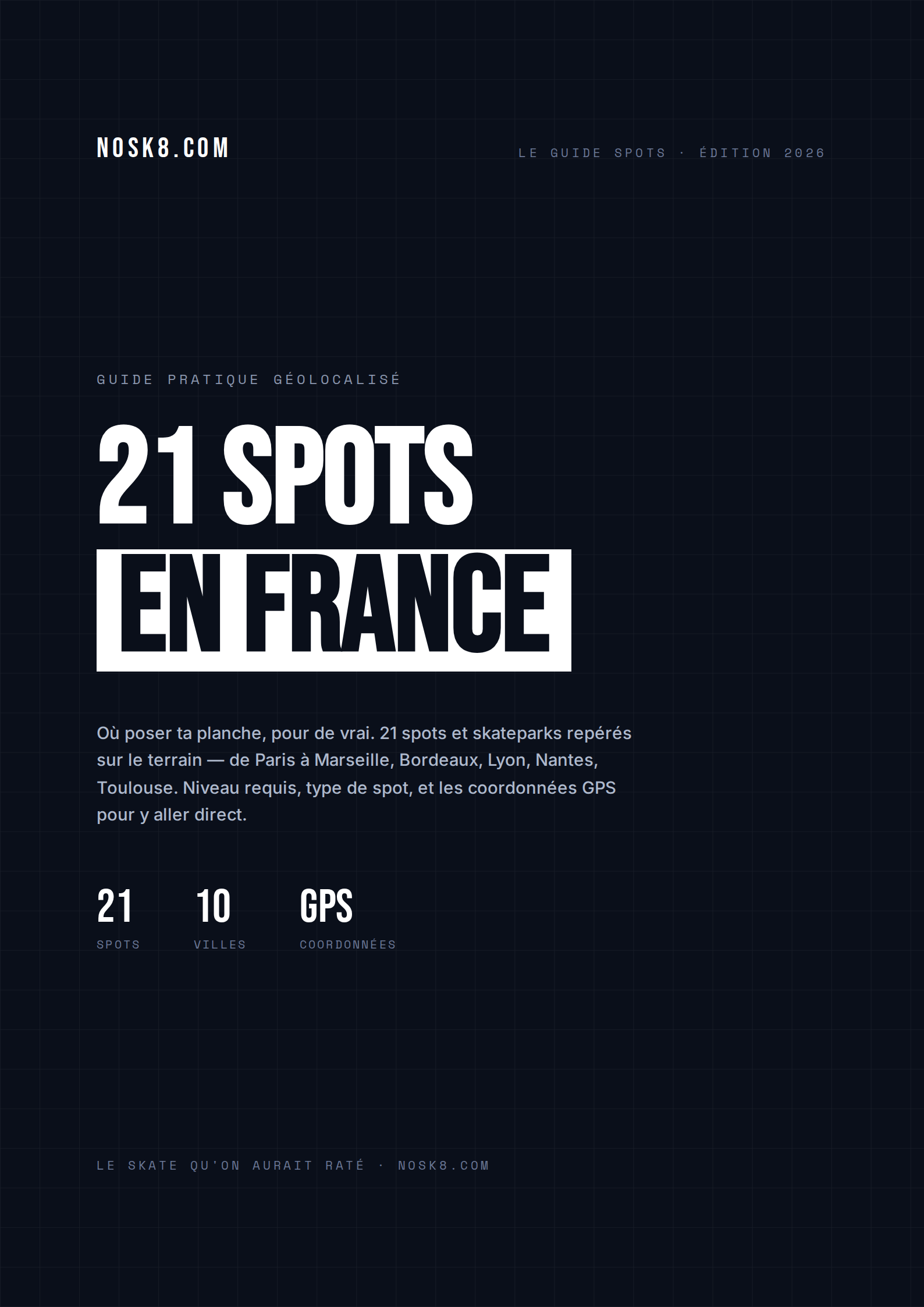 Couverture du guide — 21 spots de skate en France